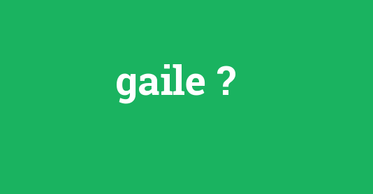 23 58. Gaile
