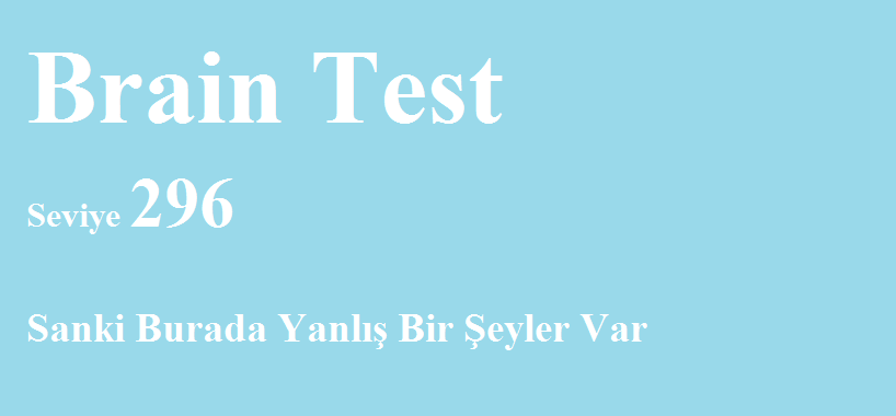 Brain Test 297. Seviye ”Bunu Hangisi Yapmış Olabilir” Sorusunun