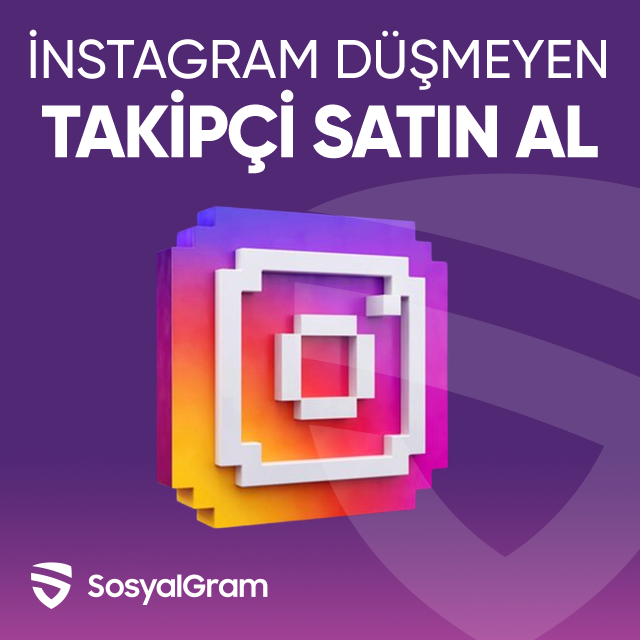 düşmeyen takipçi satın al