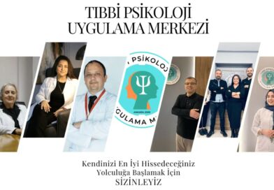 Tıbbi Psikoloji Merkezi: Ankara’nın Kalbinde Bir İyilik Odağı